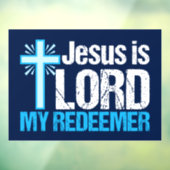Jesus is Lord My Redeemer Christelijke Kruiskerk Raamsticker (Vel 3)
