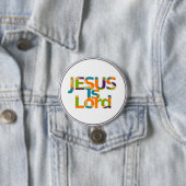 Jesus is Lord Ronde Button 7,6 Cm (In situ)