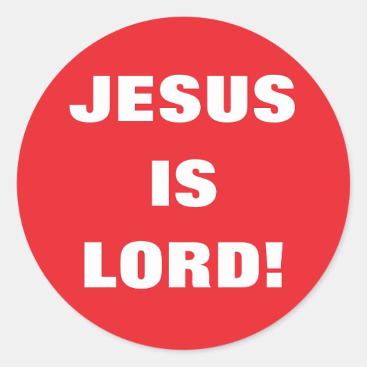 JESUS IS LORD! RONDE STICKER (Voorkant)