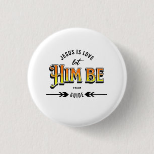 Jesus is Love Ronde Button 3,2 Cm