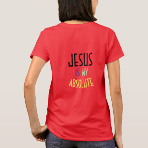 JESUS Is Mijn Absolute Christelijke Geloof Citaat  T-shirt