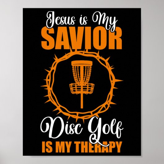Jesus Is Mijn Heiland Disc Golf Therapie Disc Golf Poster (Voorkant)