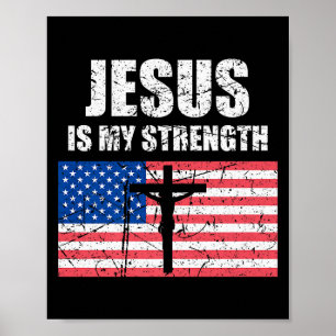 Jesus Is Mijn Kracht Usa Vlag Christelijk Kruis Ku Poster