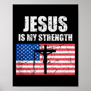Jesus Is Mijn Kracht Usa Vlag Christelijk Kruis Ku Poster