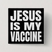 "JESUS IS MIJN VACCIN" VIERKANTE BUTTON 5,1 CM (Voorkant)