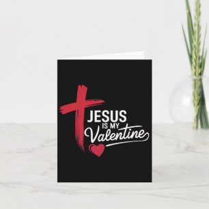 Jesus Is Mijn Valentijn Christelijke Liefde Kaart