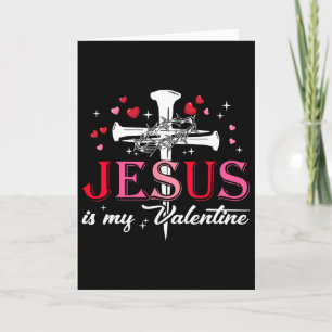 Jesus Is Mijn Valentijn Grappig Christelijk God Ma Kaart