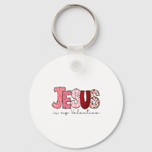 Jesus Is Mijn Valentijnsdag Christelijk Geloof Rel Sleutelhanger