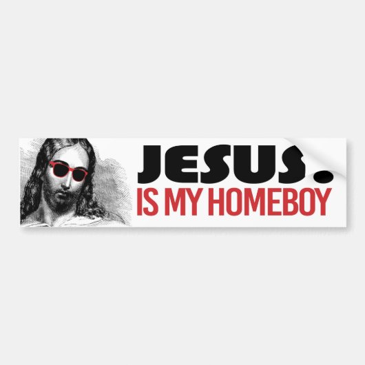 Jesus is my homeboy - Liberal Humor - png Bumpersticker (Voorkant)