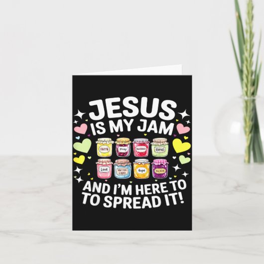 Jesus Is My Jam And Im Here To Spread Christian Bi Kaart (Voorkant)