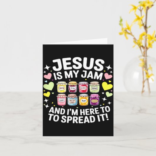 Jesus Is My Jam And Im Here To Spread Christian Bi Kaart (Gele Bloem)