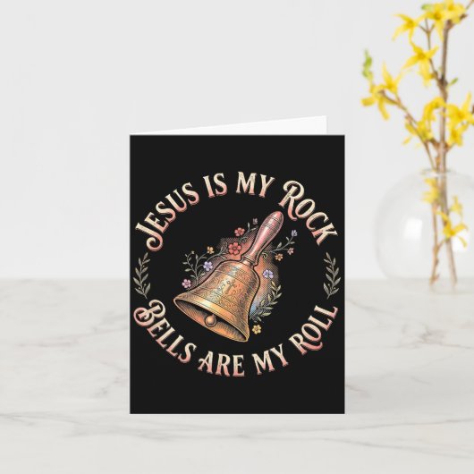 Jesus Is My Rock Bells Are My Roll Funny Handbell  Kaart (Gele Bloem)