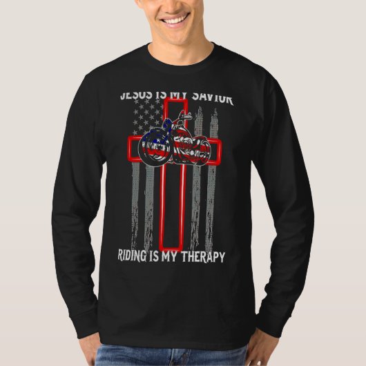 Jesus Is My Savior Riding Is My Therapy Motorcycle T-shirt (Voorkant)