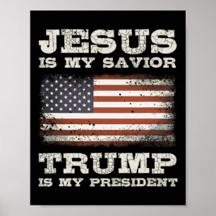 Jesus Is My Savior Trump Mijn President Christelij Poster