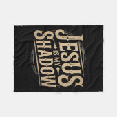 Jesus Is My Shadow Religious Fun Tee  Fleece Deken (Voorkant (Horizontaal))
