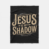 Jesus Is My Shadow Religious Fun Tee Fleece Deken (Voorkant)