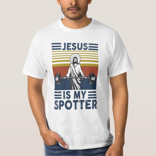 Jesus is my spotter, weight lifting t-shirt (Voorkant)