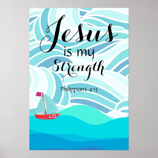 Jesus is my Strength Poster (Voorkant)
