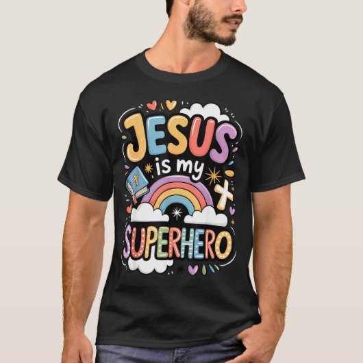 Jesus Is My Superhero  T-shirt (Voorkant)