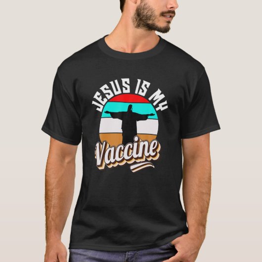 Jesus Is My Vaccine I Love Jessu Christian Christm T-shirt (Voorkant)