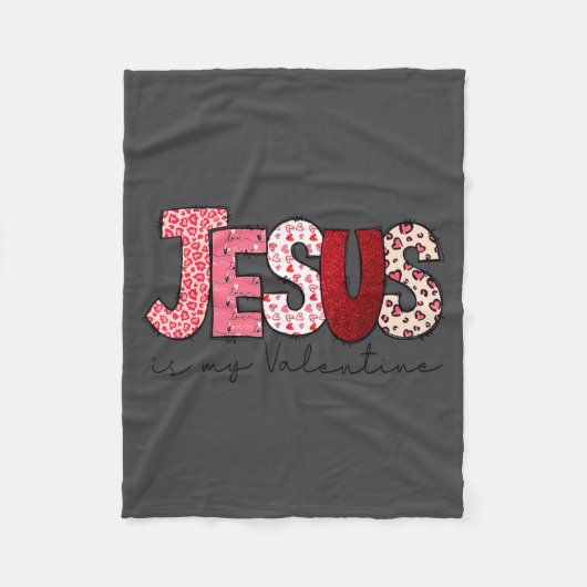 Jesus Is My Valentine Christian Faith Religious Va Fleece Deken (Voorkant)