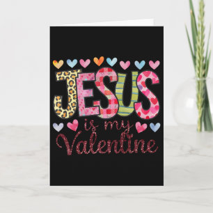 Jesus Is My Valentine Religieus God Christelijk Va Kaart