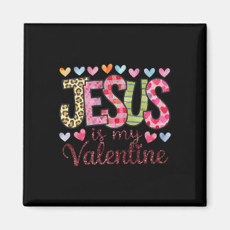 Jesus Is My Valentine Religieus God Christelijk Va Magneet