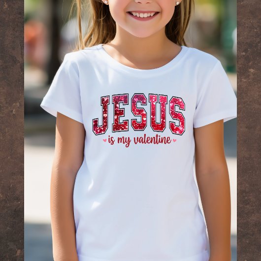 Jesus Is My Valentine T-shirt