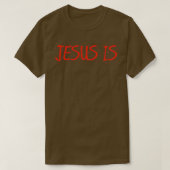 JESUS IS T-SHIRT (Design voorkant)