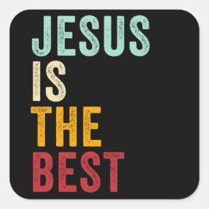 JESUS is The Best - Kinder & Christelijke Geloof Vierkante Sticker