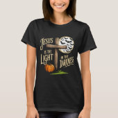 Jesus Is The Light In The Darkness Christian Hallo T-shirt (Voorkant)
