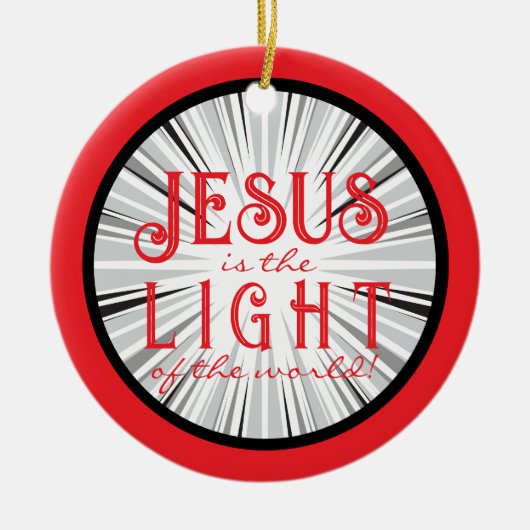 Jesus is the Light Ornament- Red/Black Keramisch Ornament (Voorkant)