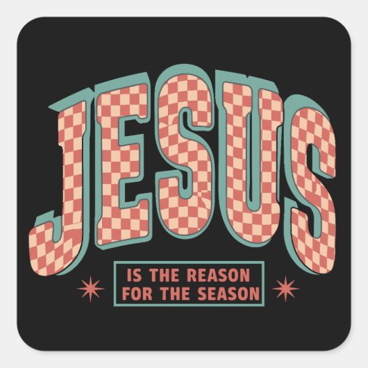 Jesus Is The Reason Christmas Christian Retro Vierkante Sticker (Voorkant)