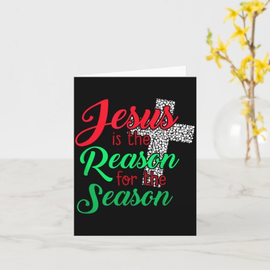 Jesus Is The Reason For The Season Christian Chris Kaart (Gele Bloem)