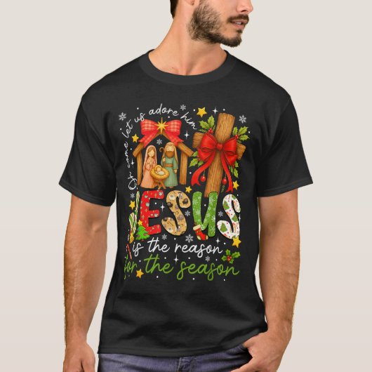 Jesus Is The Reason For The Season Christian Chris T-shirt (Voorkant)