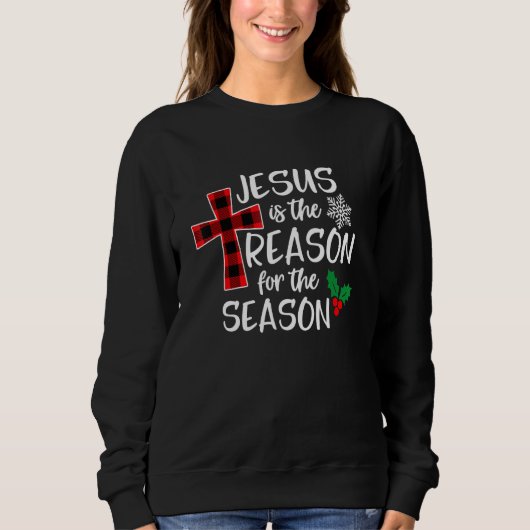 Jesus Is The Reason For The Season Christian Chris Trui (Voorkant)
