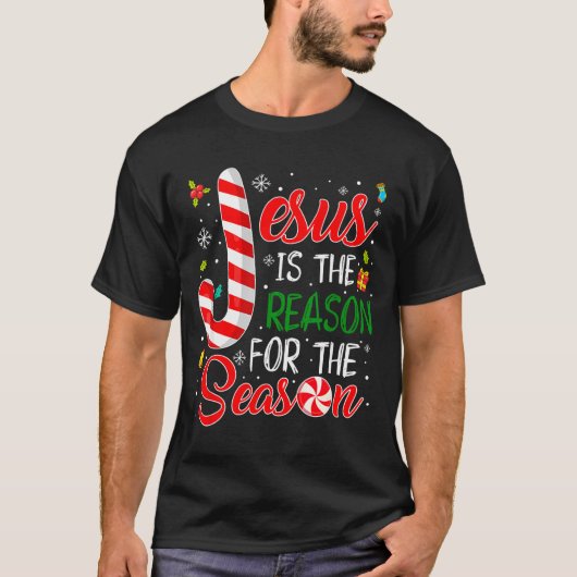 Jesus Is The Reason For The Season Christmas Chris T-shirt (Voorkant)