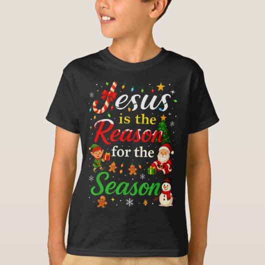 Jesus Is The Reason For The Season Christmas Day X T-shirt (Voorkant)