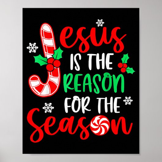 Jesus Is The Reason For The Season Christmas Xmas Poster (Voorkant)