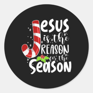 Jesus Is The Reason For The Season Christmas Xmas Ronde Sticker