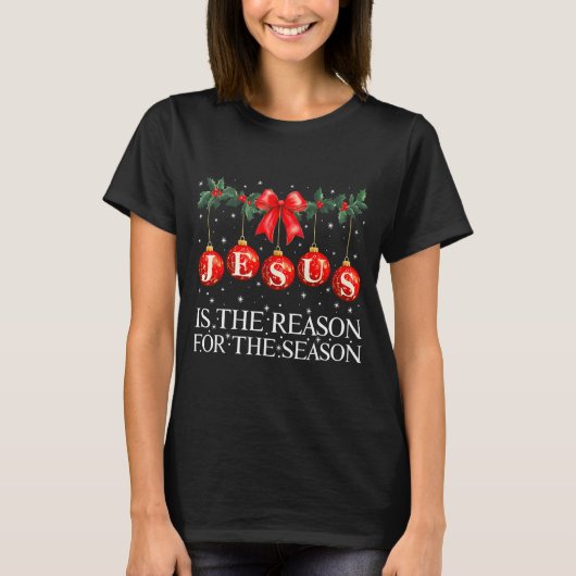 Jesus Is The Reason For The Season Christmas Xmas  T-shirt (Voorkant)