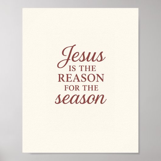 Jesus Is the Reason for the Season – Faith Quote C Poster (Voorkant)