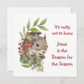 "Jesus is the reason for the season" Fun Squirrel  Feestdagenkaart (Voorkant / Achterkant)