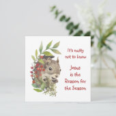 "Jesus is the reason for the season" Fun Squirrel  Feestdagenkaart (Staand voorkant)