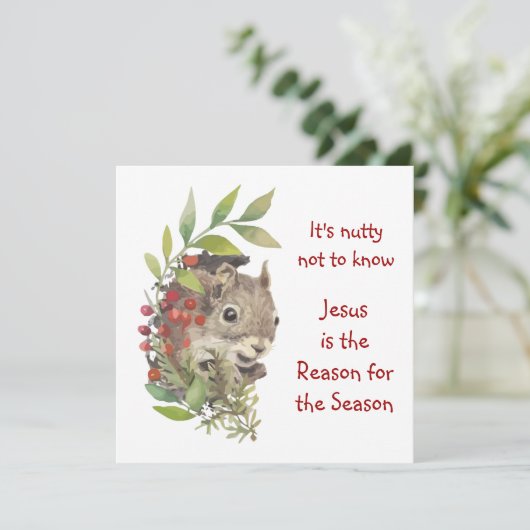 "Jesus is the reason for the season" Fun Squirrel Feestdagenkaart (Staand voorkant)