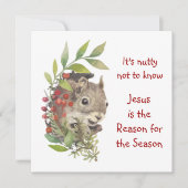 "Jesus is the reason for the season" Fun Squirrel  Feestdagenkaart (Voorkant)