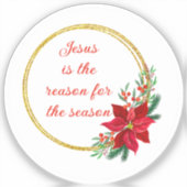 Jesus is the Reason for the Season Quote Sticker (Voorkant)