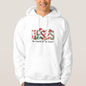 Jesus Is The Reason For The Season Sweatshirt,  Hoodie (Voorkant)