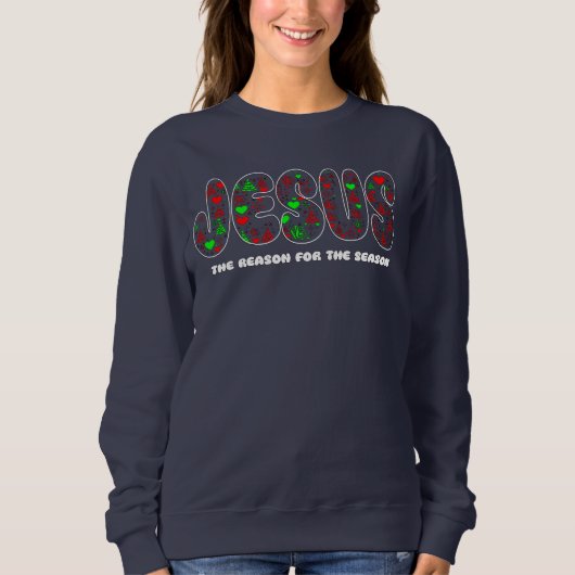 Jesus is the Reason for the Season  Trui (Voorkant)