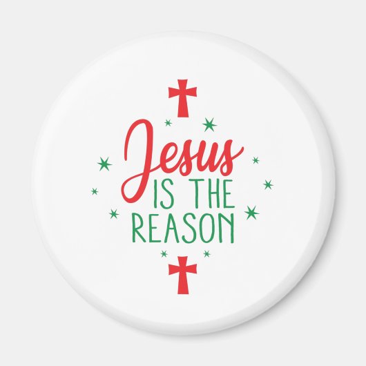 Jesus Is The Reason Magneet (Voorkant)